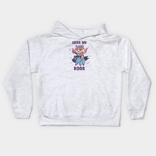 Hear me roar Kids Hoodie by Sitenkova